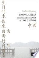 Libro 100 palabras para entender a los chinos