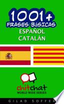 Libro 1001+ Frases Básicas Español - Catalán