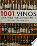 1001 Vinos Que Hay Que Probar Antes de Morir / 1001 Wines You Need To Try Before You Die