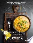 Libro 108 recetas de cocina latino-vegetariana Ayurveda