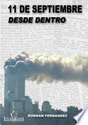 Libro 11 de Septiembre desde dentro