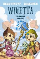 Libro 2. Wigetta y el báculo dorado