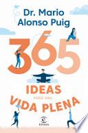 Libro 365 ideas para una vida plena