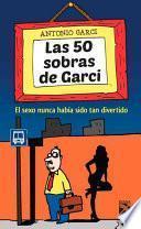 Libro 50 Sobras de Garci / 50 Leftovers of Garci