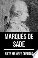 7 mejores cuentos de Marqués de Sade