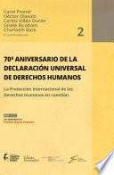 Libro 70o aniversario de la declaración universal de derechos humanos La Protección Internacional de los Derechos Humanos en cuestión