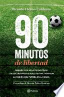 Libro 90 minutos de libertad