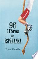 Libro 95 libras de esperanza