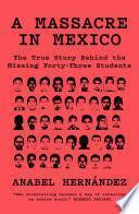 Libro A Massacre in Mexico