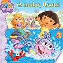 Libro ¡A nadar, Boots! (Swim, Boots, Swim!)