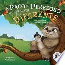 Libro A Paco el Perezoso le encanta ser diferente: Una historia de autoestima: Sloan the Sloth Loves Being Different (Spanish Edition)
