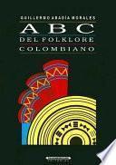 ABC del folklore colombiano