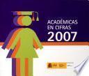 Académicas en cifras 2007