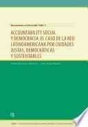 Accountability social y democracia: el caso de la red de ciudades justas, democrátias y sustentables