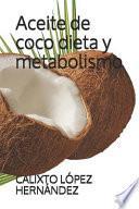 Libro Aceite de Coco Dieta Y Metabolismo