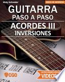 Acordes III - Guitarra Paso a Paso - con Videos HD