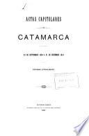 Actas capitulares de Catamarca, 23 sept. 1809 a 31 de dic. 1814: copiadas literalmente