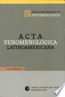 Actas del II Coloquio Latinoamericano de Fenomenología