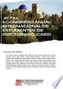 Actas del II Congreso Anual Internacional de Estudiantes de Doctorado de la Universidad Miguel Hernández de Elche (CAIED)