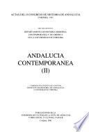 Actas del II Congreso de Historia de Andalucía, Córdoba, 1991: Andalucía contemporánea