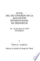 Actas del XII Congreso de la Asociación Internacional de Hispanistas