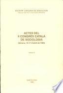 Actes del II Congrés Català de Sociologia, Girona, 15-17 d'abril de 1994