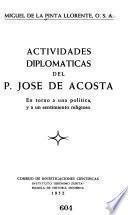Actividades diplomáticas del P. José de Acosta