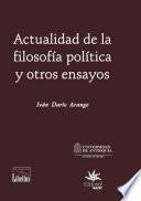 Libro Actualidad de la filosofía política y otros ensayos
