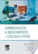 Libro Administración de medicamentos y cálculo de dosis + StudentConsult en español