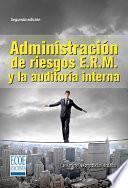 Libro Administración de riesgos E.R.M. y la auditoría interna