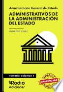 Libro Administrativos de la Administración del Estado. Temario Volumen 1