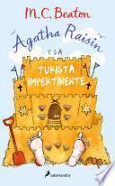 Libro Agatha Raisin y la turista impertinente (Agatha Raisin 6)