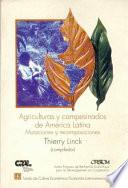 Libro Agriculturas y campesinados de América Latina