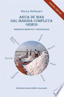 Libro Agua De Mar, Sal Marina Completa, Ormus