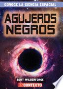 Libro Agujeros negros (Black Holes)