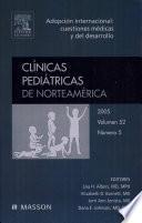 Albers, L.H., Clínicas Pediátricas de Norteamérica 2005, no 5: Adopción internacional: cuestiones médicas y del desarrollo ©2006