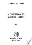 Alcoholismo en América Latina