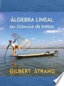 Libro Álgebra Lineal Ciencia de Datos