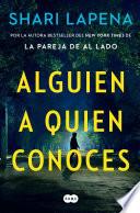 Libro Alguien a quien conoces / Someone We Know