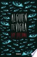 Libro Alguien Te Vigila