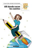 Libro Allí donde nacen los cuentos
