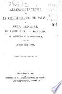 Almanaque universal de la Correspondencia de España o Guía general de Madrid y de las provincias