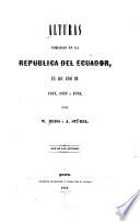 Alturas principales tomadas en la republica del Ecuador en los años de 1870[-1873]: 1871, 1872 y 1873: Las provincias de Pichincha, Leon y Tunguragua, de Los Rios, del Chimborazo y Azuay