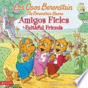 Amigos Fieles / Faithful Friends
