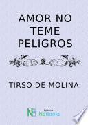 Libro Amor no teme peligros