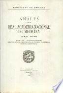 Anales de la Real Academia Nacional de Medicina - 1946 - Tomo LXIII - Cuaderno 1