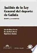 Análisis de la Ley General Del Deporte de Galicia