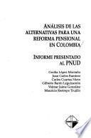 Libro Análisis de las alternativas para una reforma pensional en Colombia