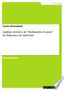 Libro Análisis retórico de Definiendo el amor de Francisco de Quevedo