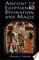 Libro Ancient Egyptian Divination and Magic